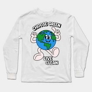 Choose green Live Clean Long Sleeve T-Shirt